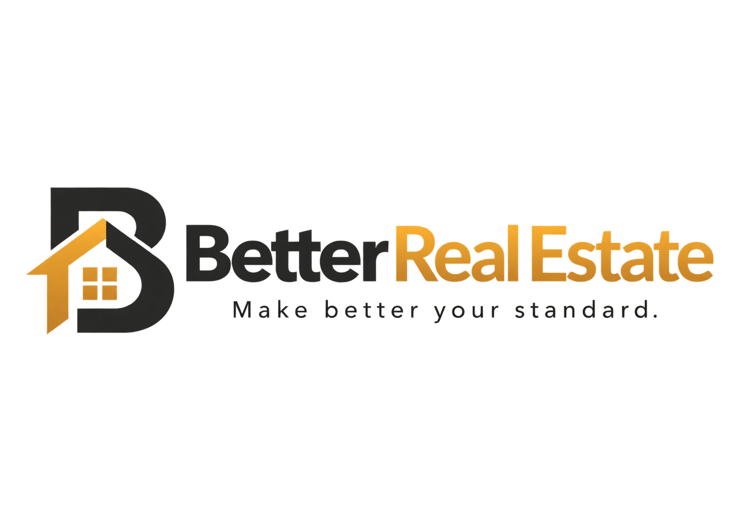 Better Real Estate — Make better your standard.